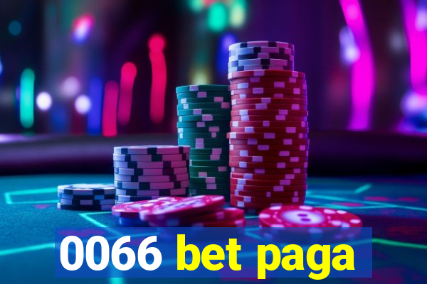 0066 bet paga